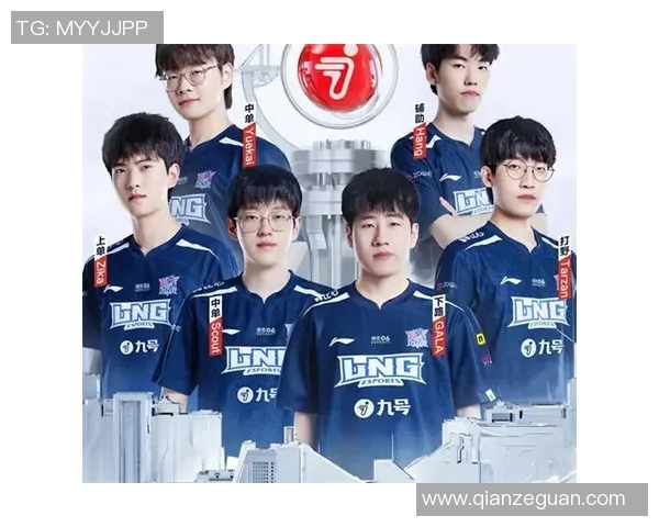 LNG战队在S15青年赛中以66分稳居积分榜首位展现强劲实力
